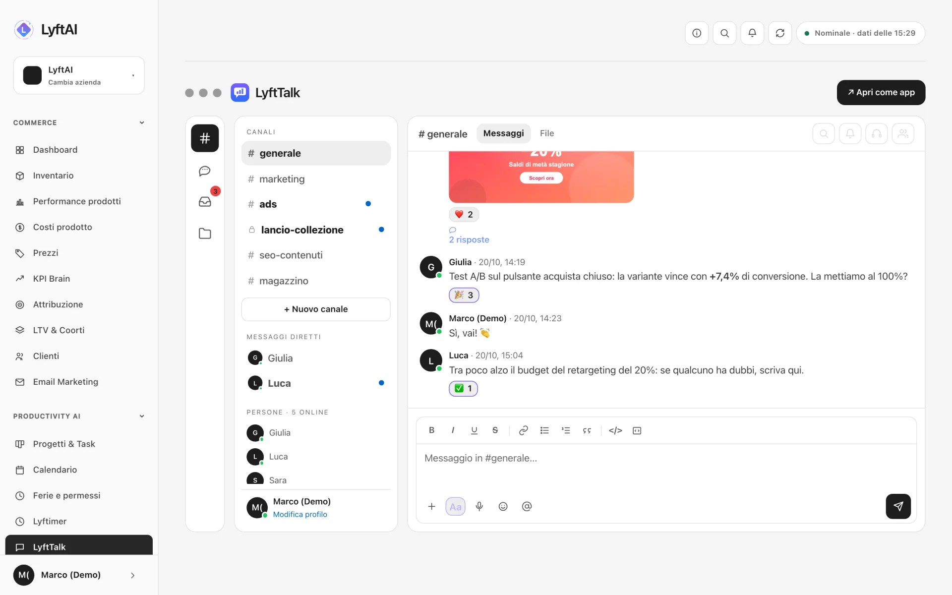 LyftTalk — Canali, messaggi diretti, reazioni e file: la chat del team, con i numeri del negozio a portata di mano.